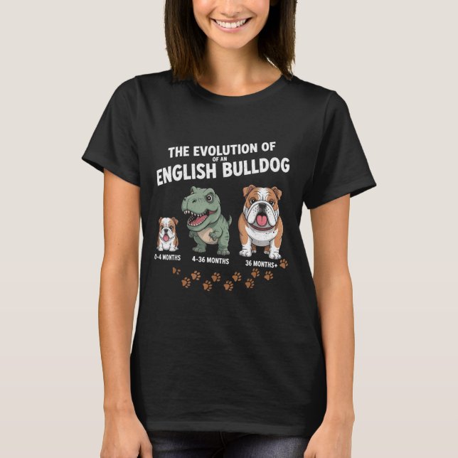 The Evolution Of An English Bulldog Funny  T Shirt (Framsida)