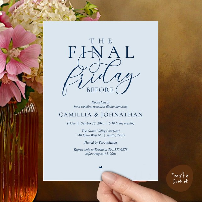 “The Final Friday Before” Romantik Övningsmiddag Inbjudningar (“The Final Friday Before” Romance Rehearsal Dinner Invitation Card in Misty Navy Blue)
