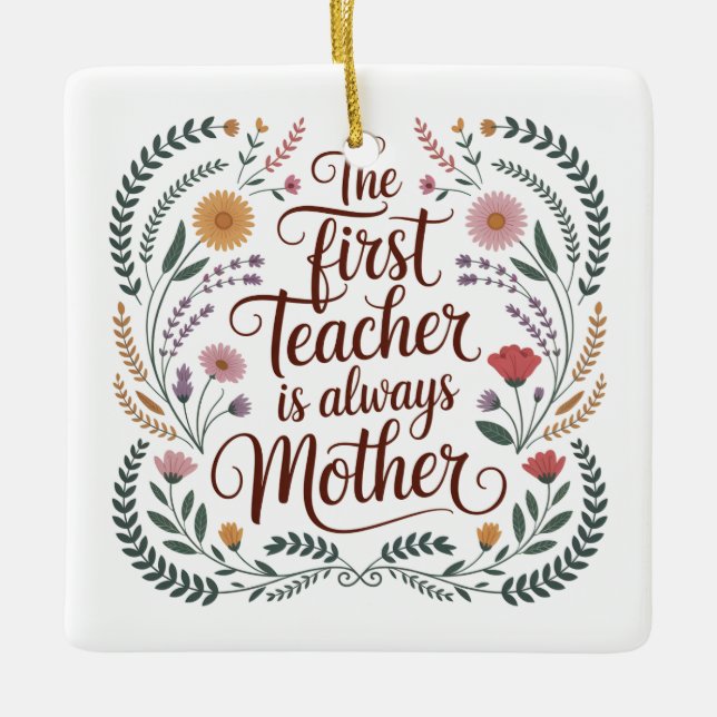 The First Teacher Is Always Mother Julgransprydnad Keramik (Framsida)