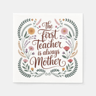 The First Teacher Is Always Mother Pappersservett