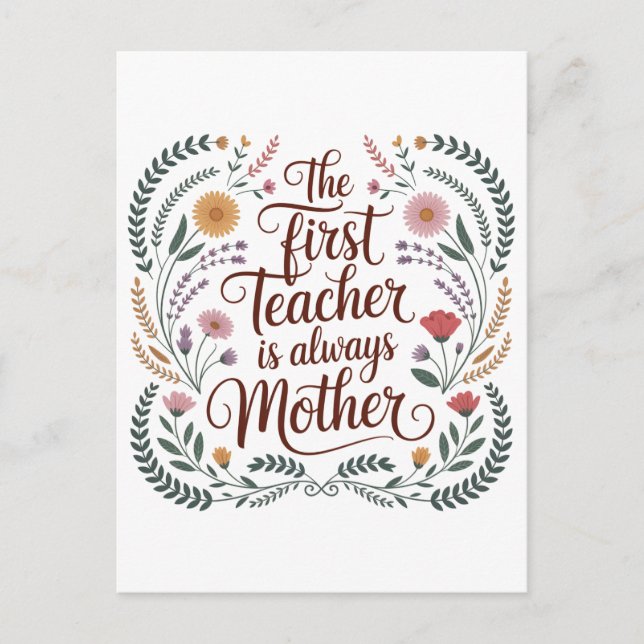 The First Teacher Is Always Mother Vykort (Framsida)
