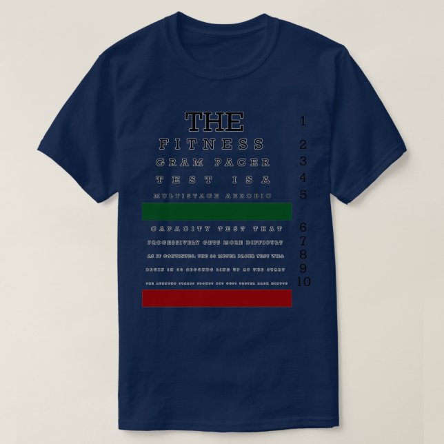 The fitness gram pacer Test  T Shirt (Design framsida)