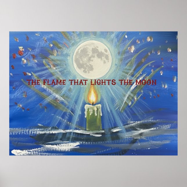 the flame that lights the moon poster (Framsidan)