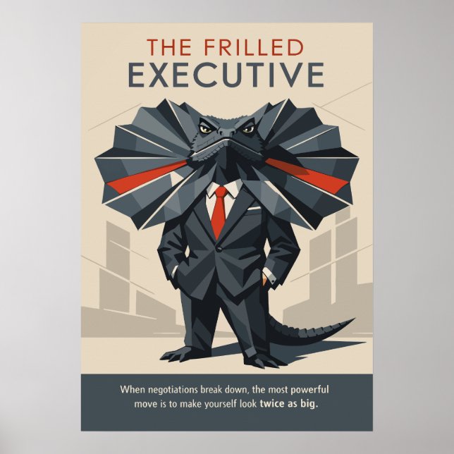 The Frilled Executive Funny Lizard Art Poster (Framsidan)