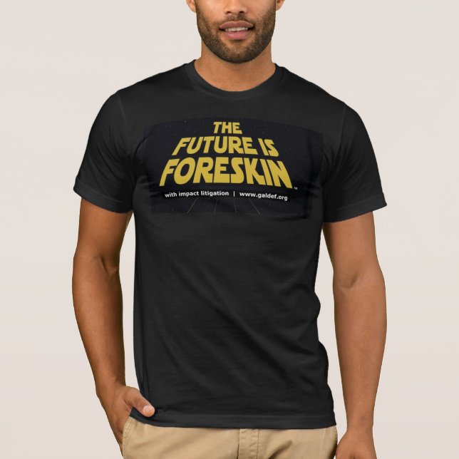 The Future is Foreskin T Shirt (Framsida)