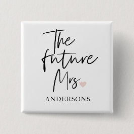The Future Mrs och Ditt Namn | Modern Skönhetspres Knapp