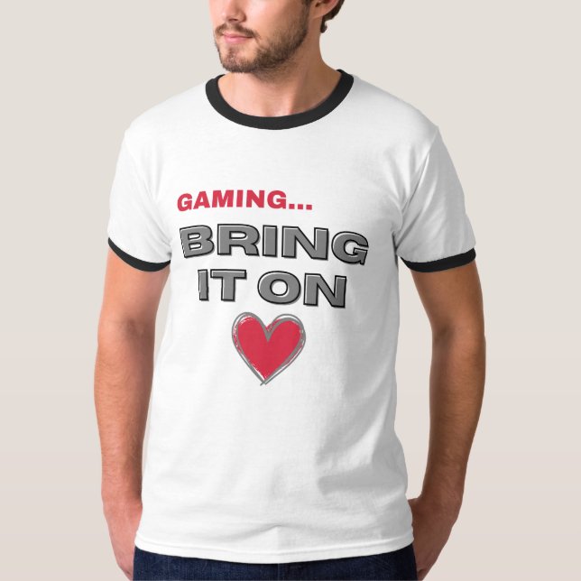 The Gamer T Shirt (Framsida)