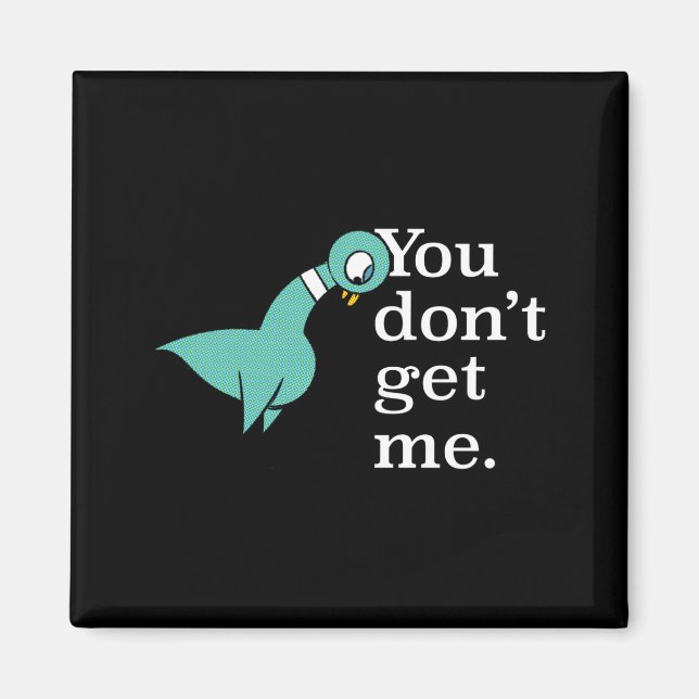 The Geon You Dont Get Me Kids Smoke G  Magnet (Framsidan)