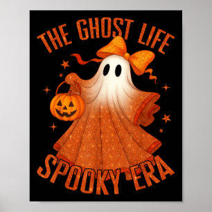 The Ghost Life Spökliknande Era Halloween Ghost Ko Poster