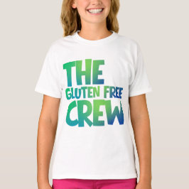 The Gluten Free Crew Tjejer T Shirt