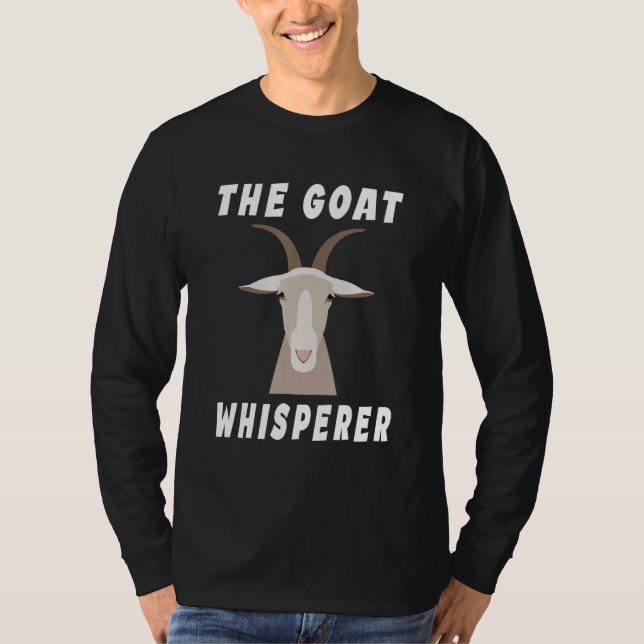 The Goat Whisperer  Goat  Farmer  4 T Shirt (Framsida)
