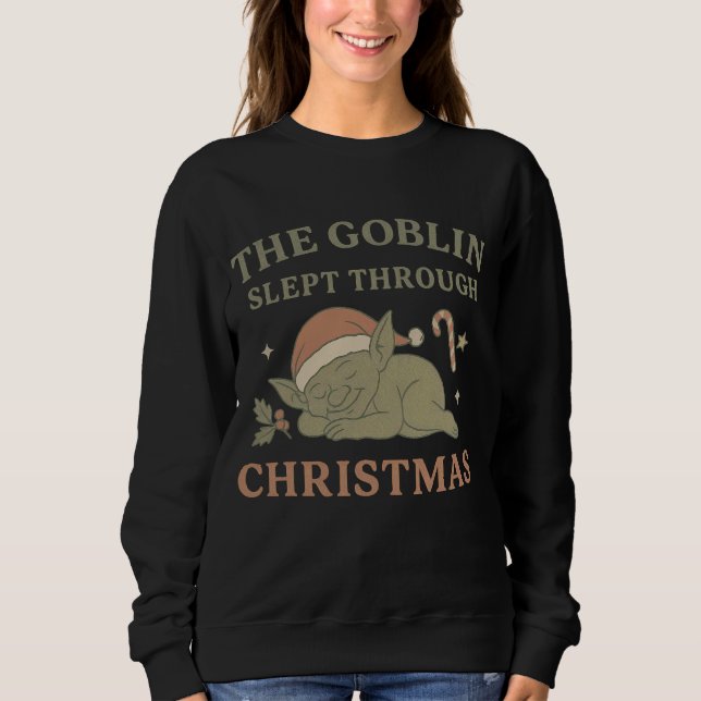 The Goblin Slept Through Christmas Damtröja T Shirt (Framsida)