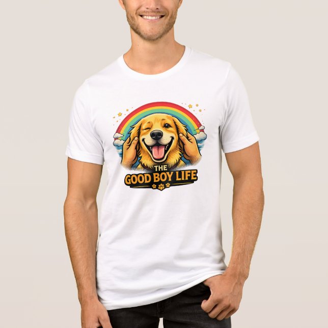 The Good Boy Life – Happy Dog Unisex Bella Tri-Ble T Shirt (Framsida)
