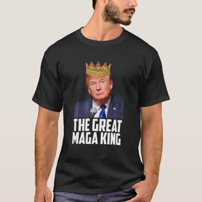 The Great Maga King Funny Donald Trump, Maga King T Shirt (Framsida)