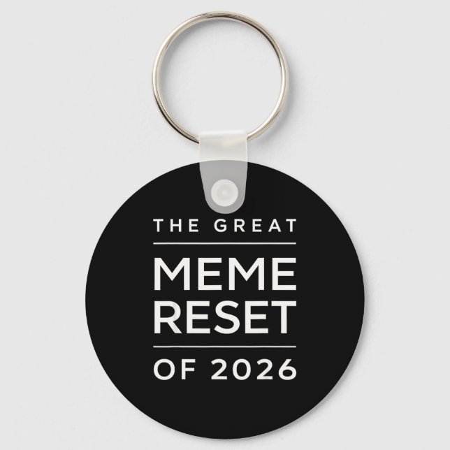 The Great Meme Reset Of 2026 Funny Internet Memes  Nyckelring (Framsida)