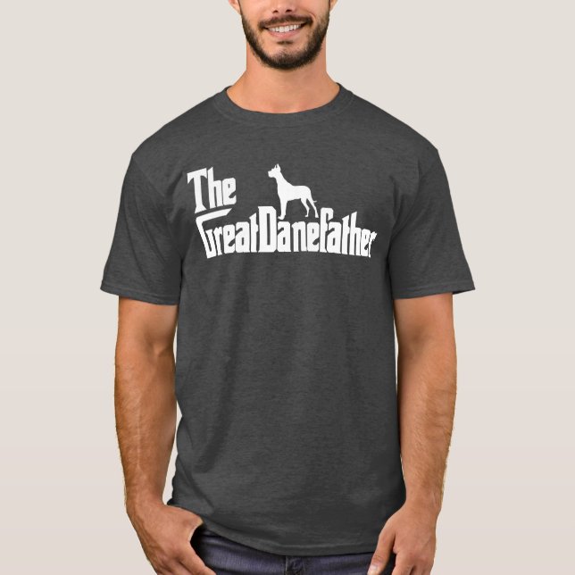 The GreatDaneFather Rolig Great Dane Hund Pappa Mä T Shirt (Framsida)
