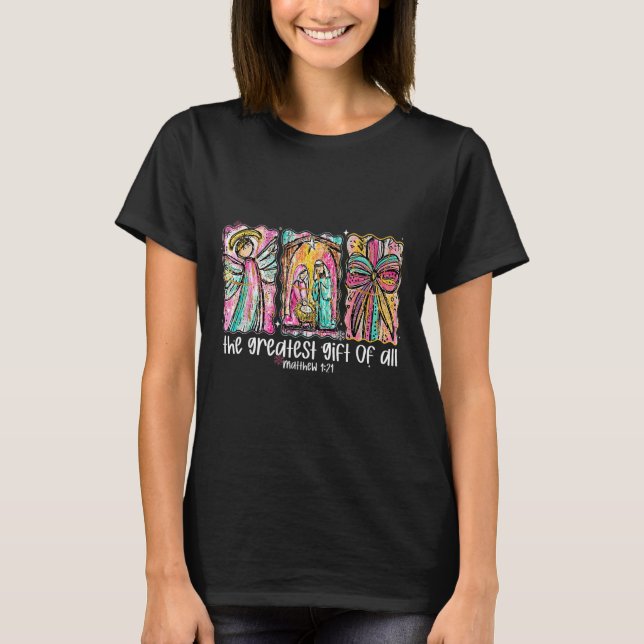 The Greatest Gift For All Christmas Nativity Jesus T Shirt (Framsida)