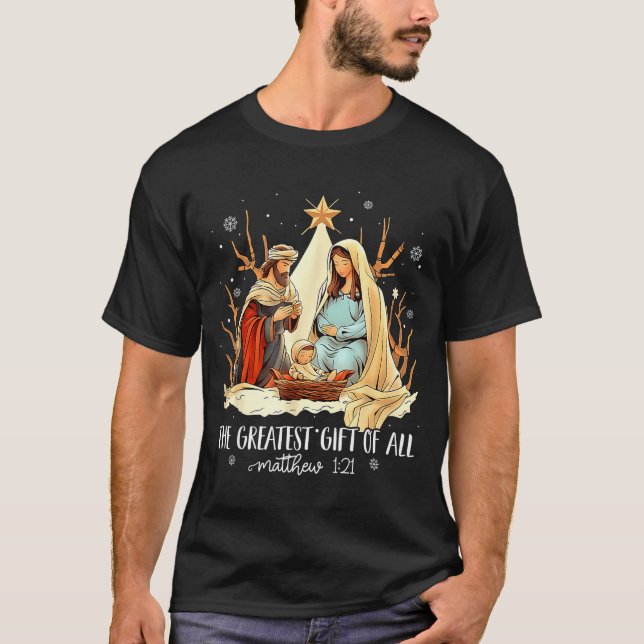 The Greatest Gift For All Christmas Nativity Jesus T Shirt (Framsida)