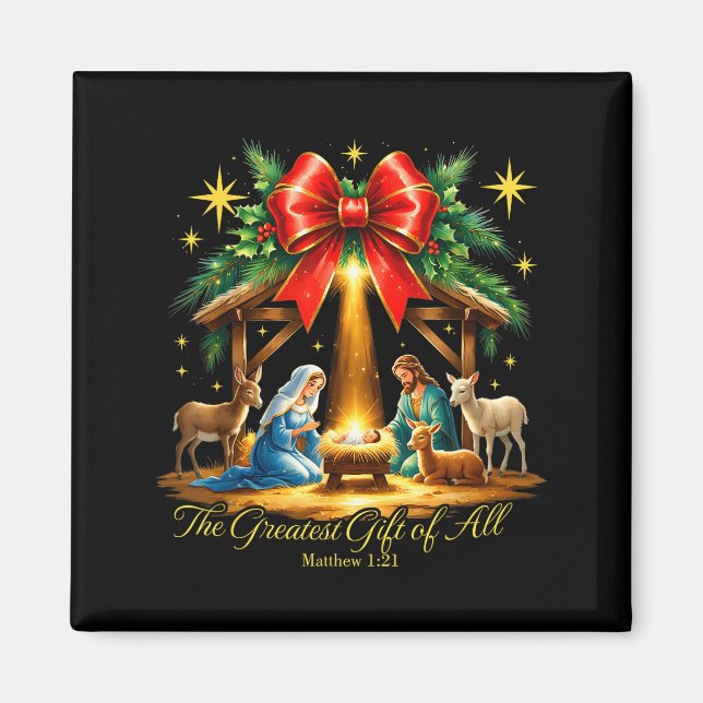 The Greatest Gift Of All Nativity Christian Christ Magnet (Framsidan)