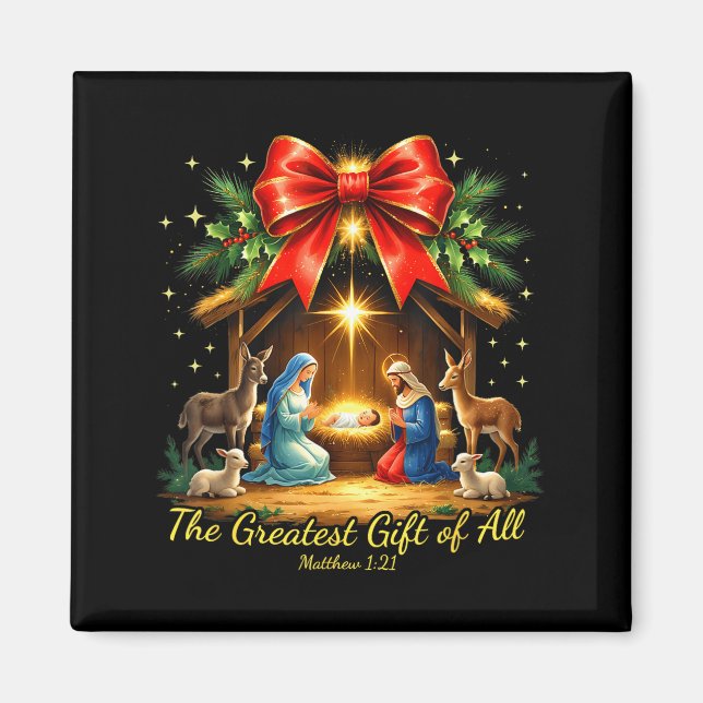 The Greatest Gift Of All Nativity Christian Christ Magnet (Framsidan)