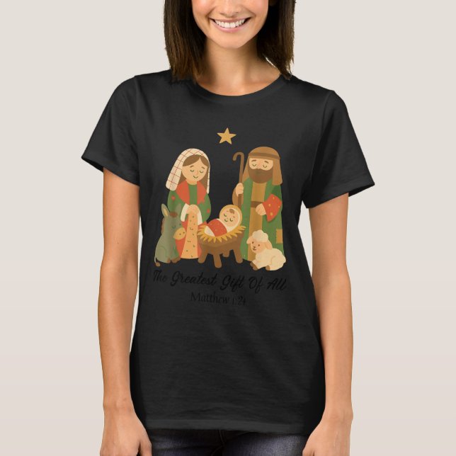 The Greatest Gift Off All Nativity Scene Jesus Mat T Shirt (Framsida)
