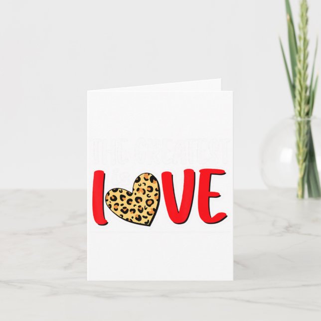 The Greatest Is Love Valentines Day Leopard Heart  Kort (Framsida)