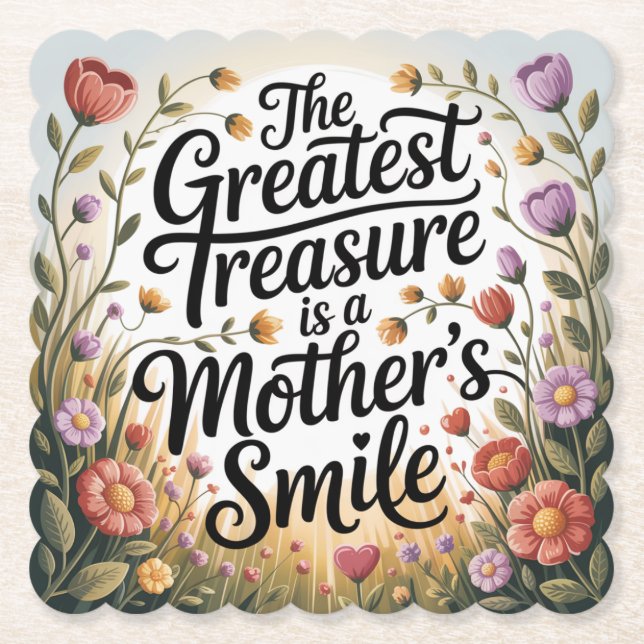 The Greatest Treasure Is A Mother's Smile Underlägg Papper (Framsida)