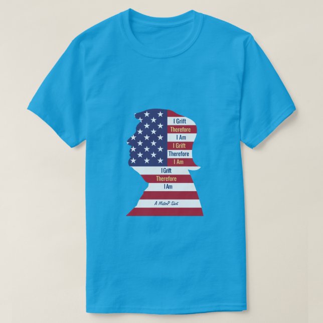 The Grifter-in-Chief - A MisterP Shirt T (Design framsida)