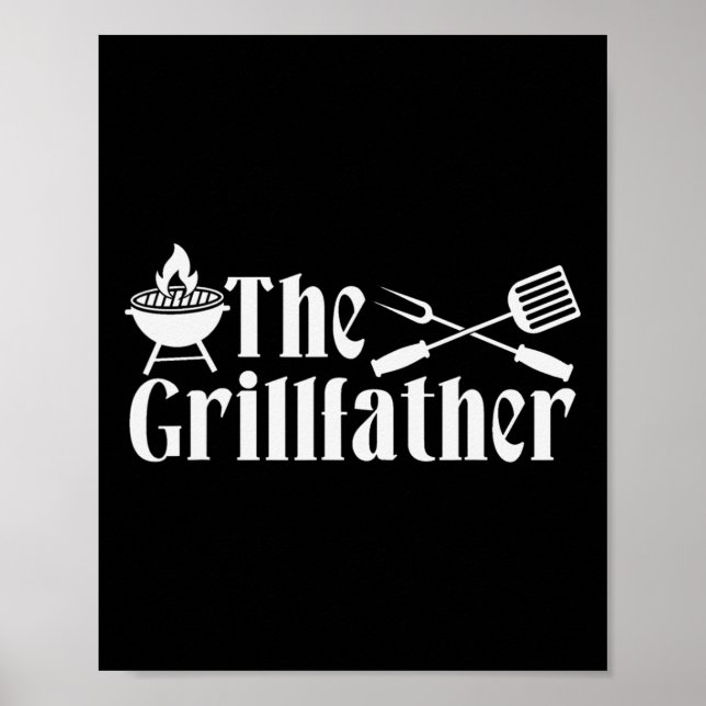 The Grillfather - Bbq Fathers Day Present - Funny  Poster (Framsidan)