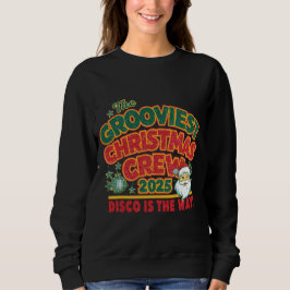 The GROOVIEST CHRISTMAS CREW 2025 T Shirt