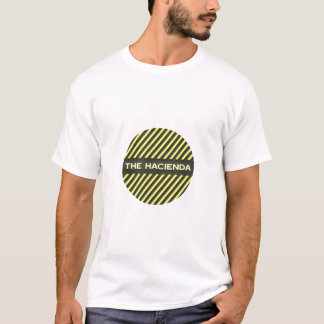 THE HACIENDA T SHIRT