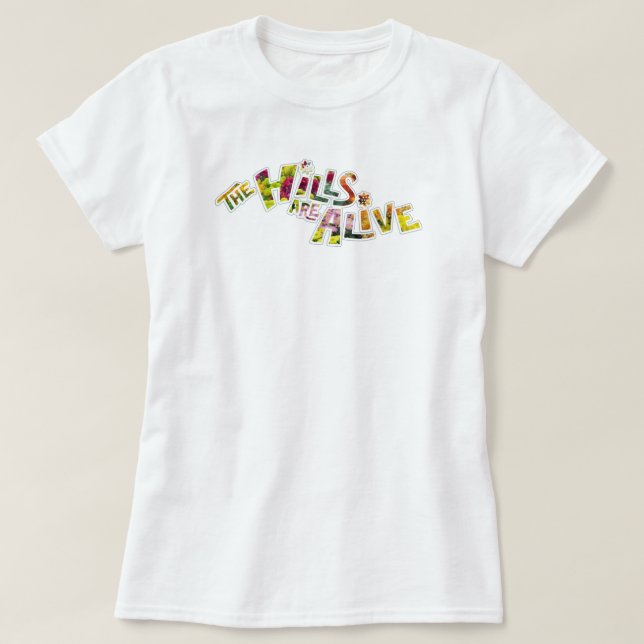 The Hills are Alive T Shirt (Design framsida)