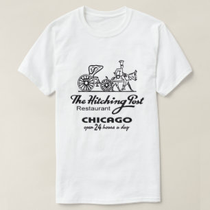 The Hitching Post Restaurant, Chicago, IL T Shirt