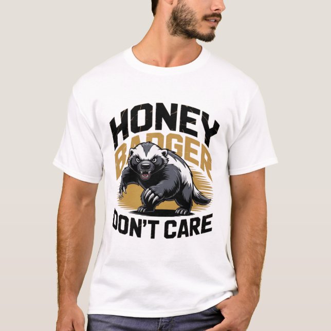 The honey badger doesn't care t shirt (Framsida)