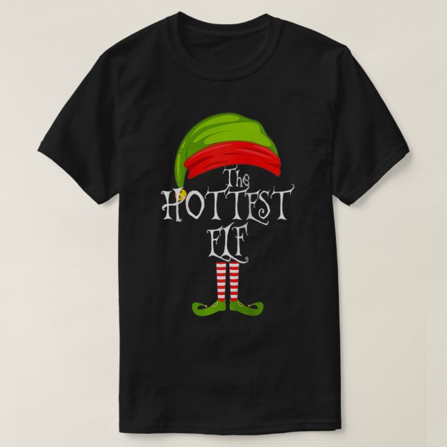 The Hottest Elf Cute Gift Tee Matching Family Chri (Design framsida)
