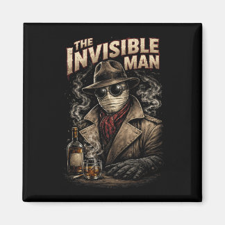 The Invisible Man Magnet
