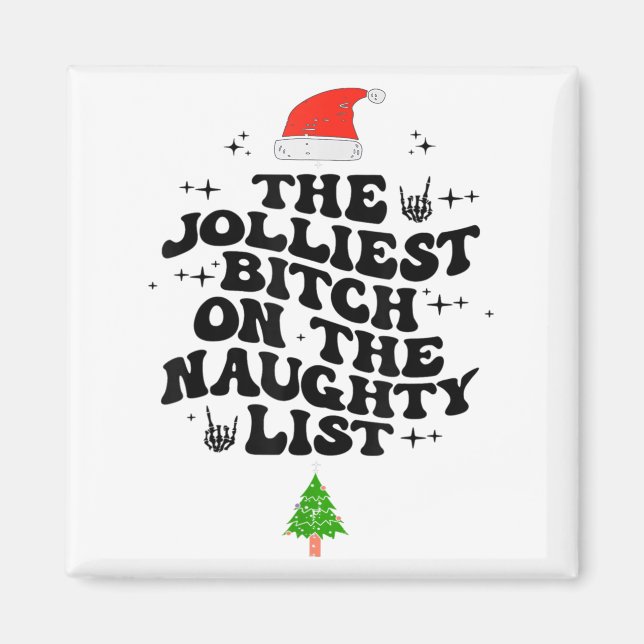 The Jolliest On The Naughty List Funny Christmas  Magnet (Framsidan)