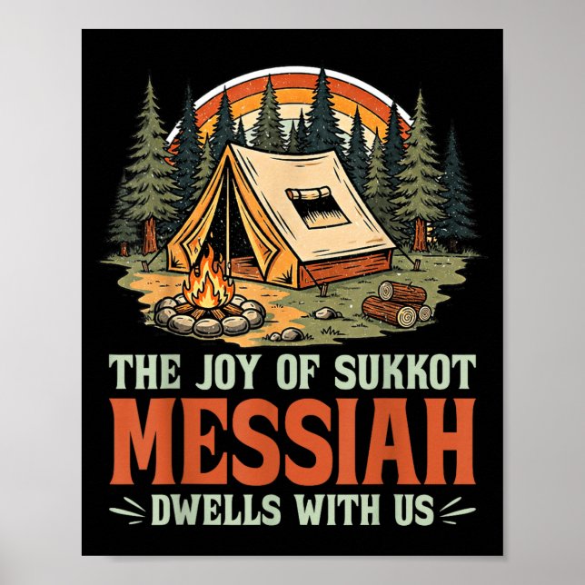 The Joy Of Sukkot Messiah Dwells With Us Jewish Ho Poster (Framsidan)