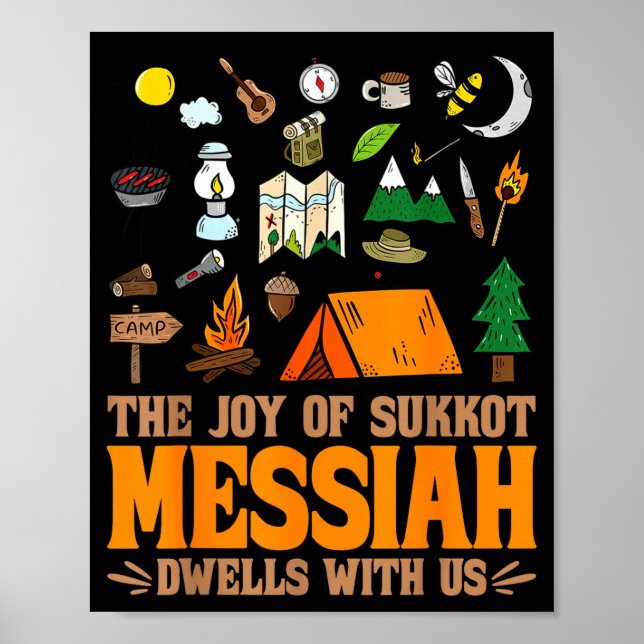 The Joy Of Sukkot Messiah Dwells With Us Jewish Ho Poster (Framsidan)