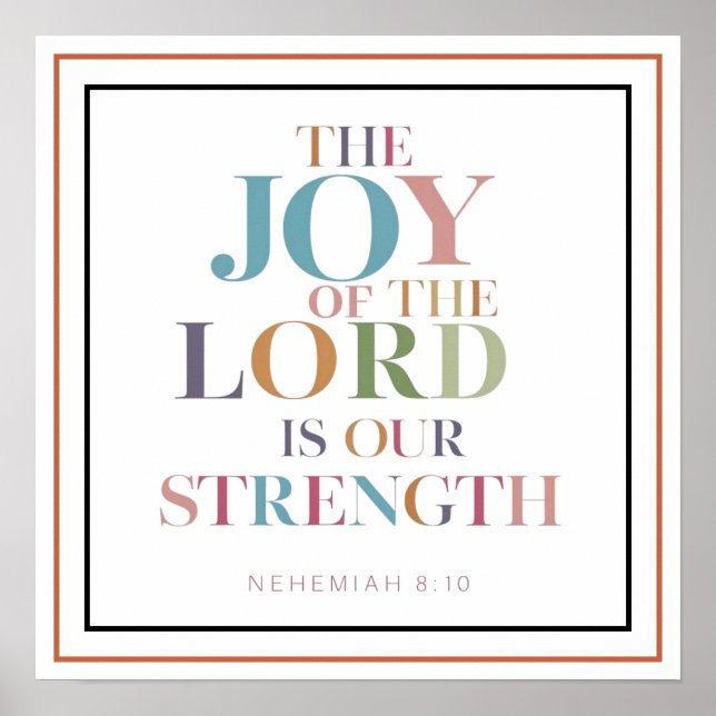 The Joy Of The Lord Is Our Strength Bold Poster (Framsidan)