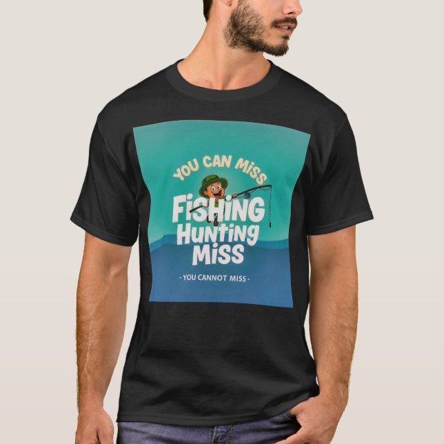 The Joys of Fishing and Hunting T Shirt (Framsida)