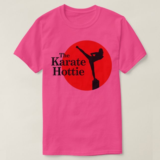 The Karate Hottie II T Shirt (Design framsida)
