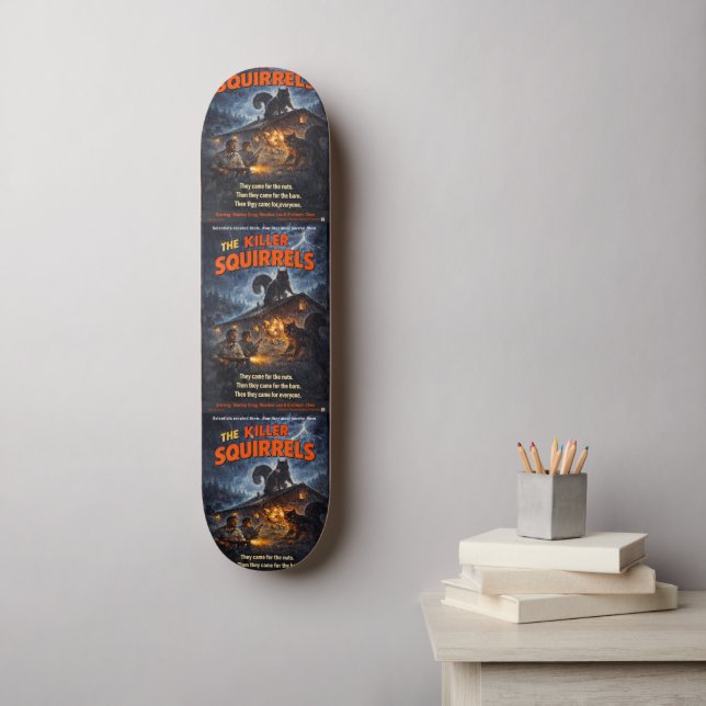 The Killer Squirrels Parodi Mini Skateboard Bräda 18,5 Cm (Väggkonst)