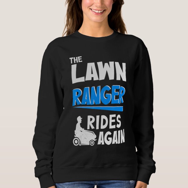 The Lawn Ranger Rides Again   Mowing lawns Men T Shirt (Framsida)