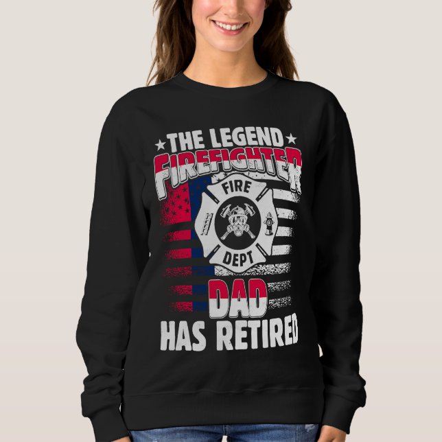 The Legend Firefighter Dad Has Retired  Retired Da T Shirt (Framsida)