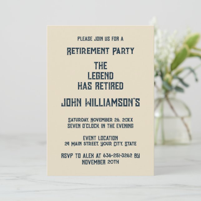 The Legend Has Retired funny retirement Inbjudningar (Stående Fram)