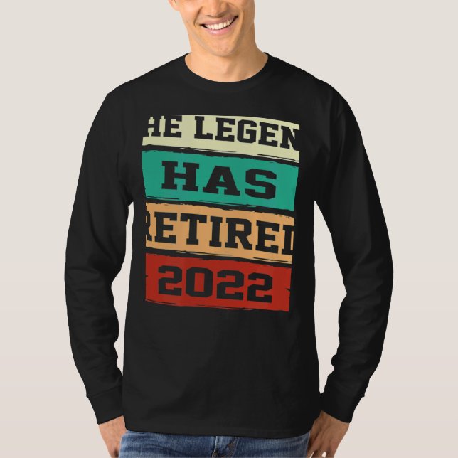 The Legend Has Retired  Retirement T Shirt (Framsida)
