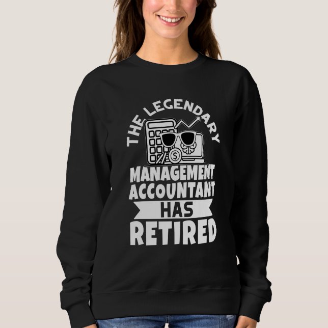 The Legendary Management Accountant Has Retired T Shirt (Framsida)