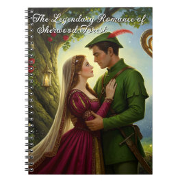 The Legendary Romance of Sherwood Forest Anteckningsbok