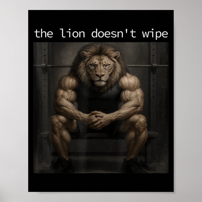 The Lion Does Not Wipe Lion Does Not Concern Himse Poster (Framsidan)